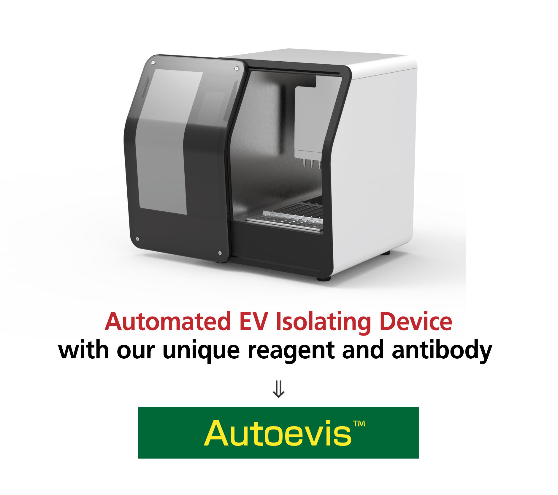 Automated EV Isolating Device with our unique reagent and antibody Autoevis&trade;